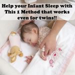 Help your Infant Sleep with 1 Method that works - even for twins!!