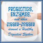 digestive system healthy digestion digestive enzymes