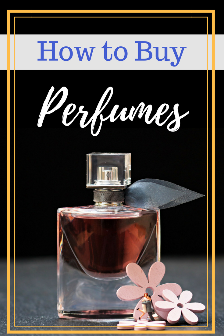 how to buy perfumes