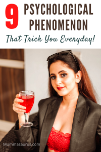 9 psychological phenomenon That Trick You Everyday!