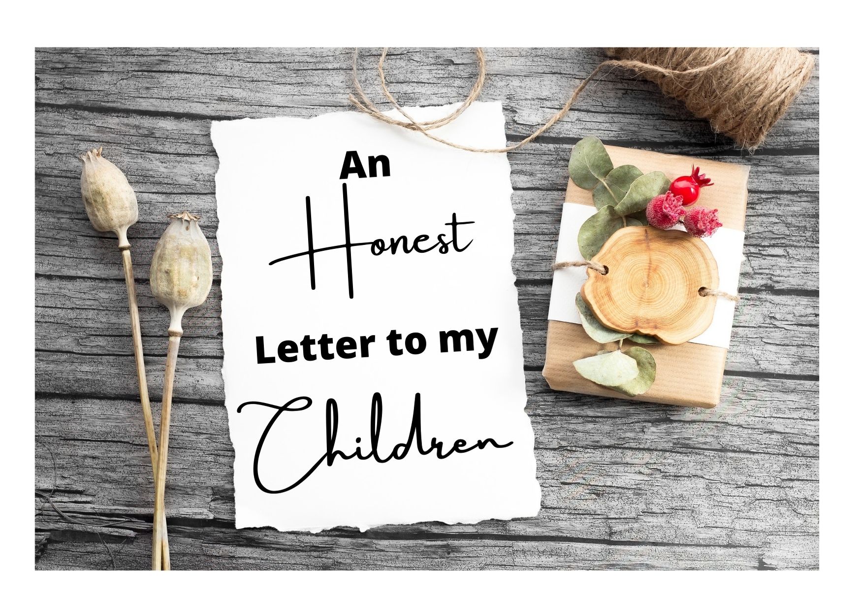 a letter to my children #LetsBlogWithPri
